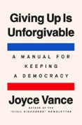 GIVING UP IS UNFORGIVABLE