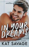 IN YOUR DREAMS  (edición en inglés)