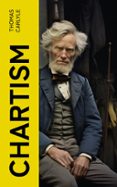 eBooks pdf descarga gratuita: CHARTISM  (edición en inglés) in Spanish de THOMAS CARLYLE iBook FB2 PDF 4066339558434