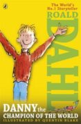 danny the champion of the world-roald dahl-9780141346434 danny the champion of the world-roald dahl-9780141346434