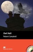 macmillan readers pre- intermediate: owl hall pack-robert campbell-9780230422834 macmillan readers pre- intermediate: owl hall pack-robert campbell-9780230422834