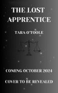 E libro de descarga gratis THE LOST APPRENTICE  (edición en inglés) 9781068733734 de TARA O’TOOLE 