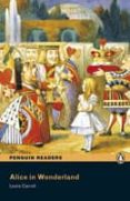 penguin readers level 2: alice in wonderland (libro + cd)-lewis carroll-9781405878234 penguin readers level 2: alice in wonderland (libro + cd)-lewis carroll-9781405878234