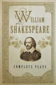 william shakespeare: complete plays-william shakespeare-9781435141834 william shakespeare: complete plays-william shakespeare-9781435141834