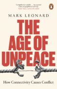 Descarga de libros electrónicos gratis. THE AGE OF UNPEACE
         (edición en inglés) (Literatura española) 9781473590434 de MARK LEONARD MOBI ePub