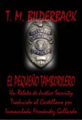 el pequeño tamborilero - un relato de justice security (ebook)-9781507104934 el pequeño tamborilero - un relato de justice security (ebook)-9781507104934