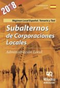 subalternos de corporaciones locales. administracion local. regimen local español. temario y test (ebook)-9781524305734 subalternos de corporaciones locales. administracion local. regimen local español. temario y test (ebook)-9781524305734