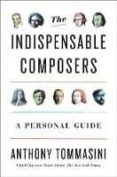 THE INDISPENSABLE COMPOSERS-7882887-otro-formato