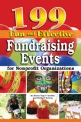 199 fun and effective fundraising events for non-profit organizations (ebook)-9781601387134 199 fun and effective fundraising events for non-profit organizations (ebook)-9781601387134