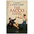 the sacco gang-andrea camilleri-9781609454234 the sacco gang-andrea camilleri-9781609454234