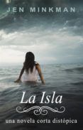 la isla (la isla trilogía #1) (ebook)-jen minkman-9781633390034 la isla (la isla trilogía #1) (ebook)-jen minkman-9781633390034