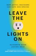 LEAVE THE LIGHTS ON
