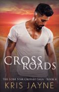 CROSS ROADS  (edición en inglés)