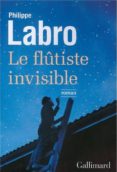 le flutiste invisible -philippe labro-9782070140534 le flutiste invisible -philippe labro-9782070140534