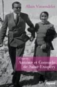 c etaient consuelo et antoine de st exupery-alain vircondelet-9782213631134 c etaient consuelo et antoine de st exupery-alain vircondelet-9782213631134