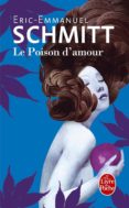 le poison d amour-eric-emmanuel schmitt-9782253045434 le poison d amour-eric-emmanuel schmitt-9782253045434