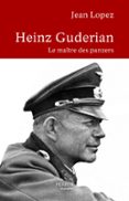 HEINZ GUDERIAN