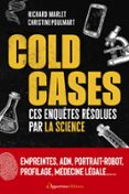 COLD CASES : CES ENQUÊTES RÉSOLUES PAR LA SCIENCE