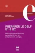 préparer le delf b1 et b2 : méthodologie de l épreuve de production écrite, entraînements, corrigés-9782706126734 préparer le delf b1 et b2 : méthodologie de l épreuve de production écrite, entraînements, corrigés-9782706126734