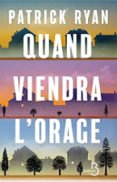 QUAND VIENDRA L'ORAGE