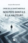 CRISE DE LA SANTÉ MENTALE, NOS PSYS SONT-ILS À LA HAUTEUR ?