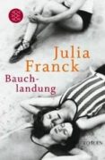 bauchlandung.-julia franck-9783596179534 bauchlandung.-julia franck-9783596179534