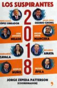 los suspirantes 2018-jorge zepeda patterson-9786070740534 los suspirantes 2018-jorge zepeda patterson-9786070740534