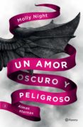 un amor oscuro y peligroso. almas eternas (edición mexicana) (ebook)-9786070749834 un amor oscuro y peligroso. almas eternas (edición mexicana) (ebook)-9786070749834