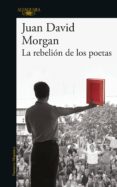 la rebelión de los poetas (ebook)-juan david morgan-9786073168434 la rebelión de los poetas (ebook)-juan david morgan-9786073168434