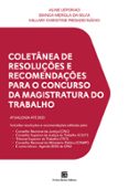 Descargar libro electrónico gratuito para kindle COLETÂNEA DE RESOLUÇÕES E RECOMENDAÇÕES PARA O CONCURSO DA MAGISTRATURA DO TRABALHO  (edición en portugués) 9786556753034 en español