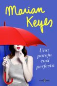 una pareja casi perfecta (ebook)-marian keyes-9788401020834 una pareja casi perfecta (ebook)-marian keyes-9788401020834