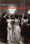 habiamos ganado la guerra-esther tusquets-9788402420534 habiamos ganado la guerra-esther tusquets-9788402420534