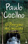 el peregrino de compostela (diario de un mago)-paulo coelho-9788408070634 el peregrino de compostela (diario de un mago)-paulo coelho-9788408070634