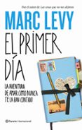 el primer dia-marc levy-9788408094234 el primer dia-marc levy-9788408094234