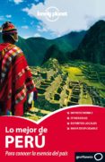 peru 2011 (lo mejor de) (geoplaneta) (lonely planet)-9788408098034 peru 2011 (lo mejor de) (geoplaneta) (lonely planet)-9788408098034