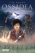 ossidea 2. la guerra de los gigantes-tim bruno-9788408121534 ossidea 2. la guerra de los gigantes-tim bruno-9788408121534