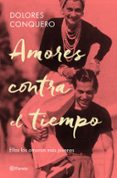 amores contra el tiempo: ellas los amaron mas jovenes-dolores conquero-9788408182634 amores contra el tiempo: ellas los amaron mas jovenes-dolores conquero-9788408182634