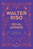 de mil amores-walter riso-9788408202134 de mil amores-walter riso-9788408202134