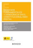 Descargar ebook para iriver DERECHOS FUNDAMENTALES Y DEMOCRACIA EN EL CONSTITUCIONALISMO DIGITAL de FRANCISCO BALAGUER CALLEJÓN