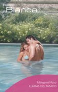llamas del pasado (ebook)-margaret mayo-9788413074634 llamas del pasado (ebook)-margaret mayo-9788413074634
