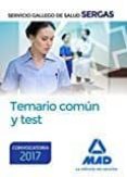 servicio gallego de salud: temario comun y test-9788414203934 servicio gallego de salud: temario comun y test-9788414203934
