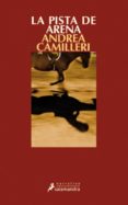la pista de arena (ebook)-andrea camilleri-9788415470434 la pista de arena (ebook)-andrea camilleri-9788415470434