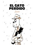 el gato perdido-9788415685234 el gato perdido-9788415685234