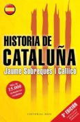 historia de cataluña-jaumes sobreques i callico-9788415706434 historia de cataluña-jaumes sobreques i callico-9788415706434