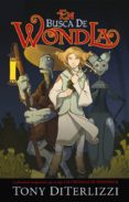 en busca de wondla-tony diterlizzi-9788415709534 en busca de wondla-tony diterlizzi-9788415709534