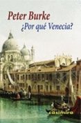 ¿por que venecia?-peter burke-9788415715634 ¿por que venecia?-peter burke-9788415715634