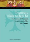 doctrinas y relaciones de poder en el cisma de occidente y en la época conciliar (1378-1449)-9788415770534 doctrinas y relaciones de poder en el cisma de occidente y en la época conciliar (1378-1449)-9788415770534