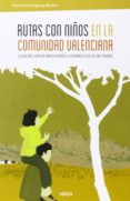 rutas con niños en la comunidad valenciana-9788415797234 rutas con niños en la comunidad valenciana-9788415797234