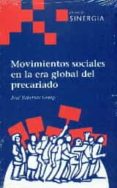 movimientos sociales en la era global del precariado-josep taberner guasp-9788415809234 movimientos sociales en la era global del precariado-josep taberner guasp-9788415809234