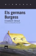 els germans burgess-elizabeth strout-9788415835134 els germans burgess-elizabeth strout-9788415835134